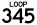 Loop 345