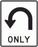 U-turn only sign